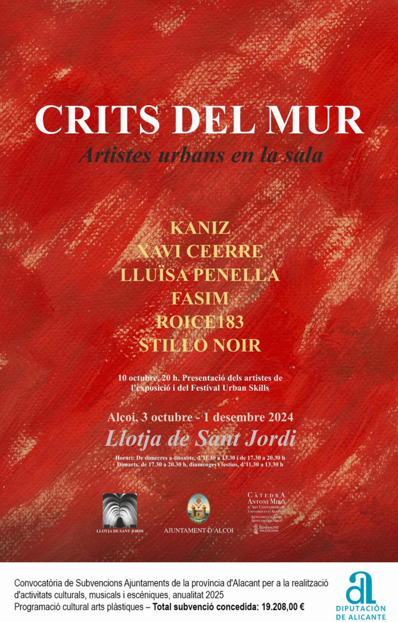 “CRITS DEL MUR, Artistes urbans en la sa...